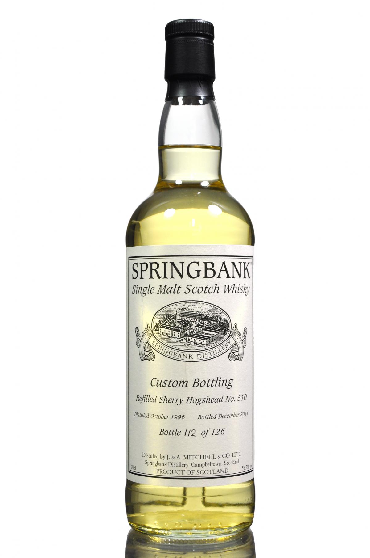 Springbank 1996-2014 - Custom Private Bottling - Single Cask 510