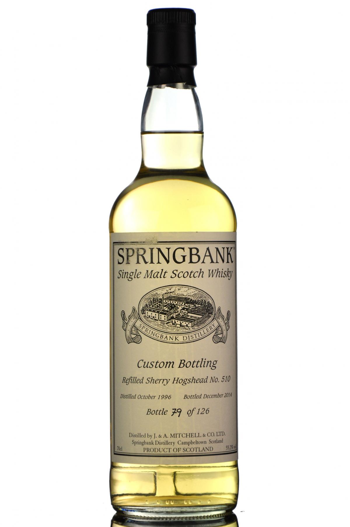 Springbank 1996-2014 - 18 Year Old - Custom Private Bottling - Single Cask 510