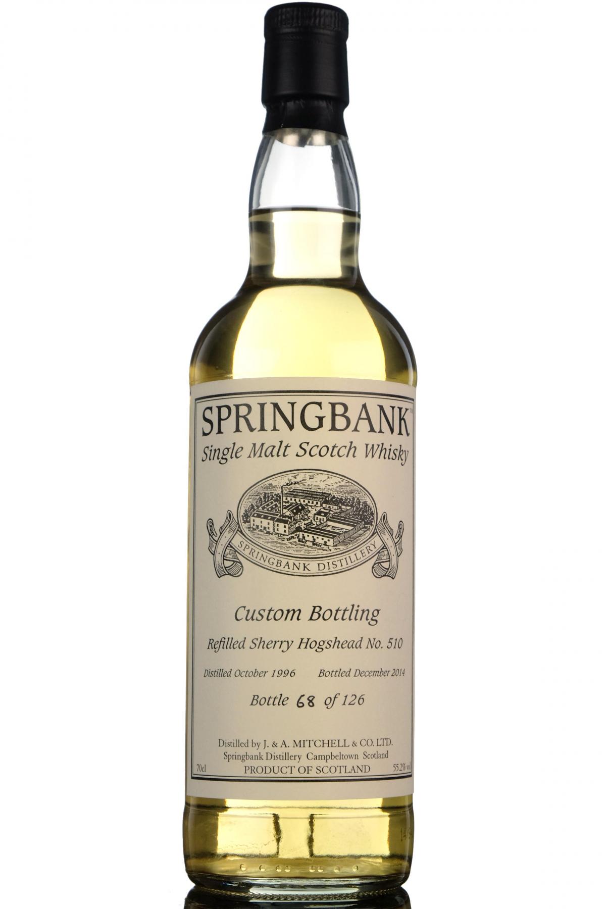 Springbank 1996-2014 - Custom Private Bottling - Single Cask 510