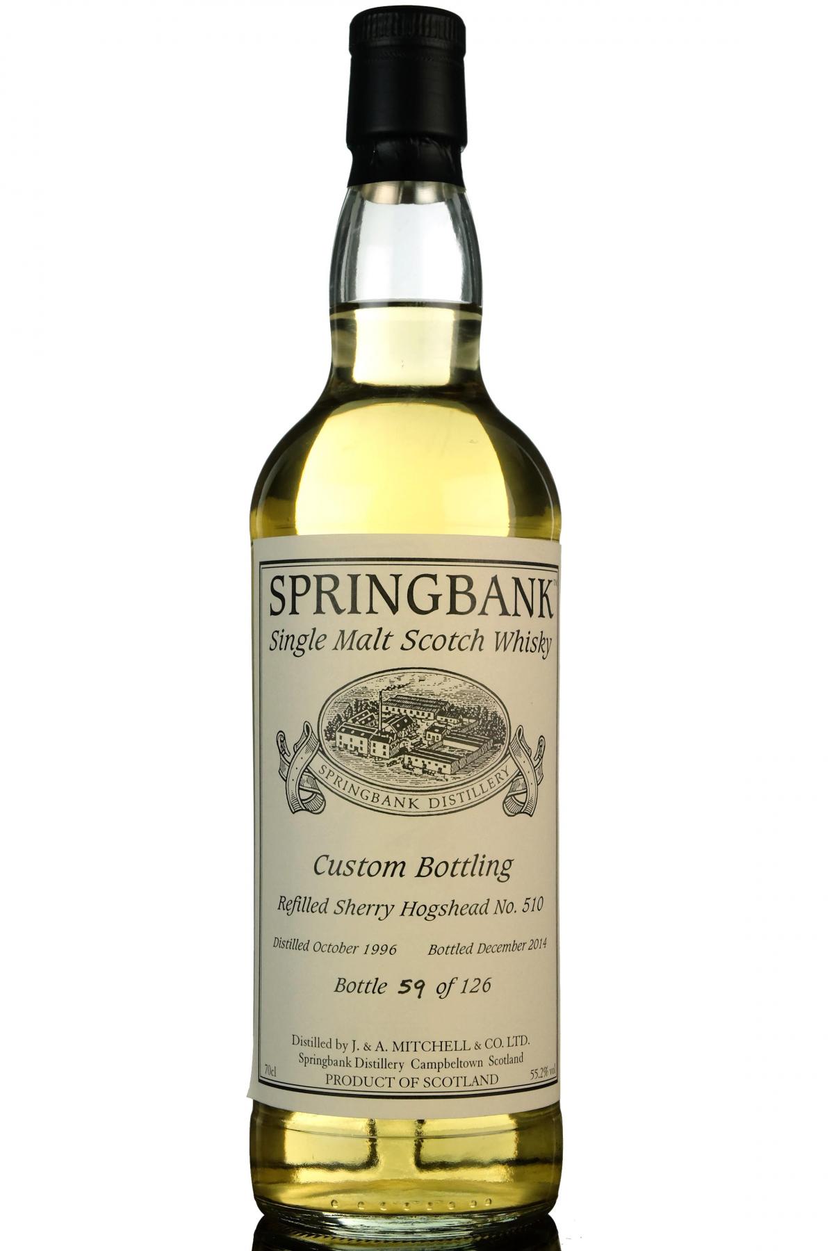 Springbank 1996-2014 - Custom Private Bottling - Single Cask 510