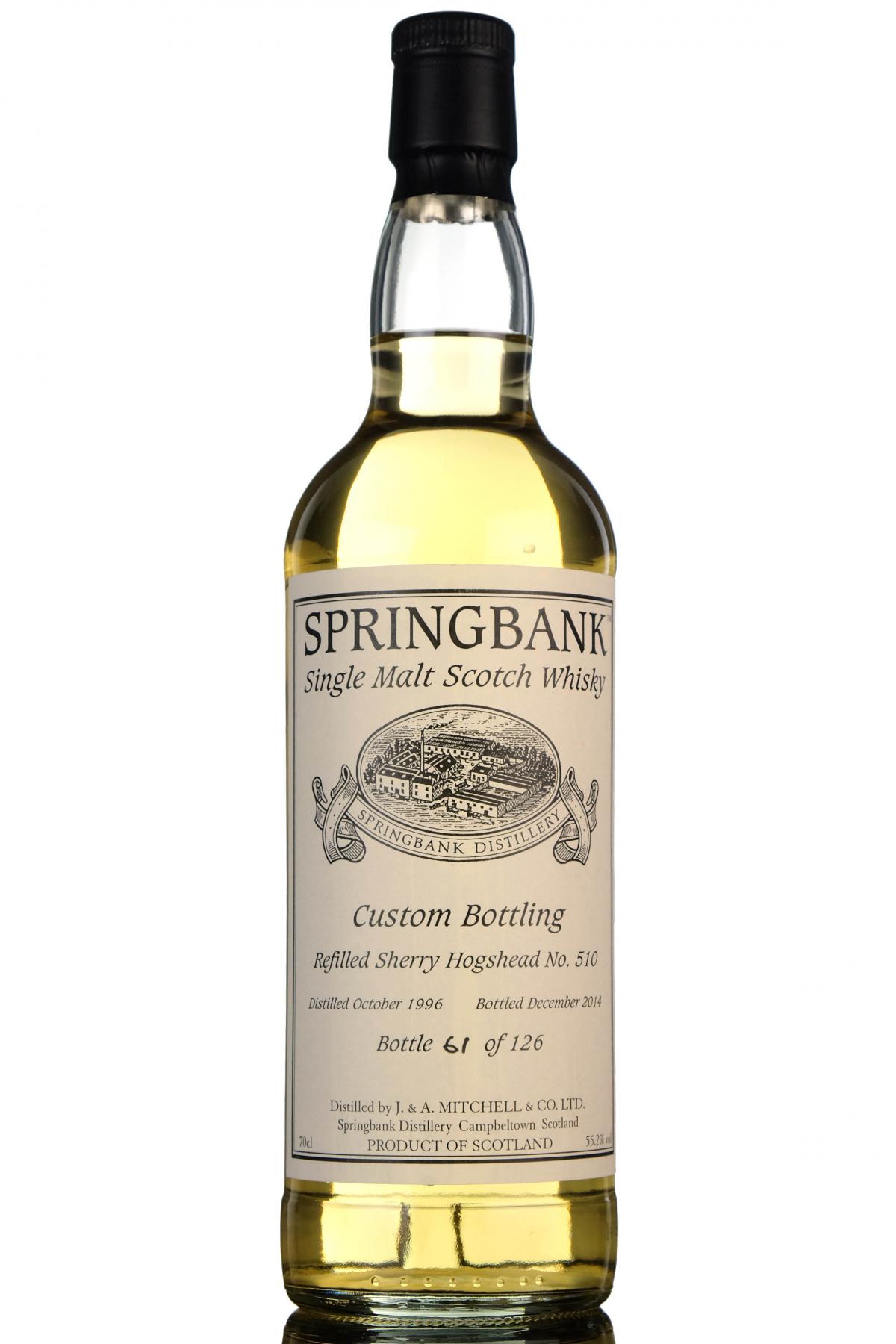 Springbank 1996-2014 - Custom Private Bottling - Single Cask 510