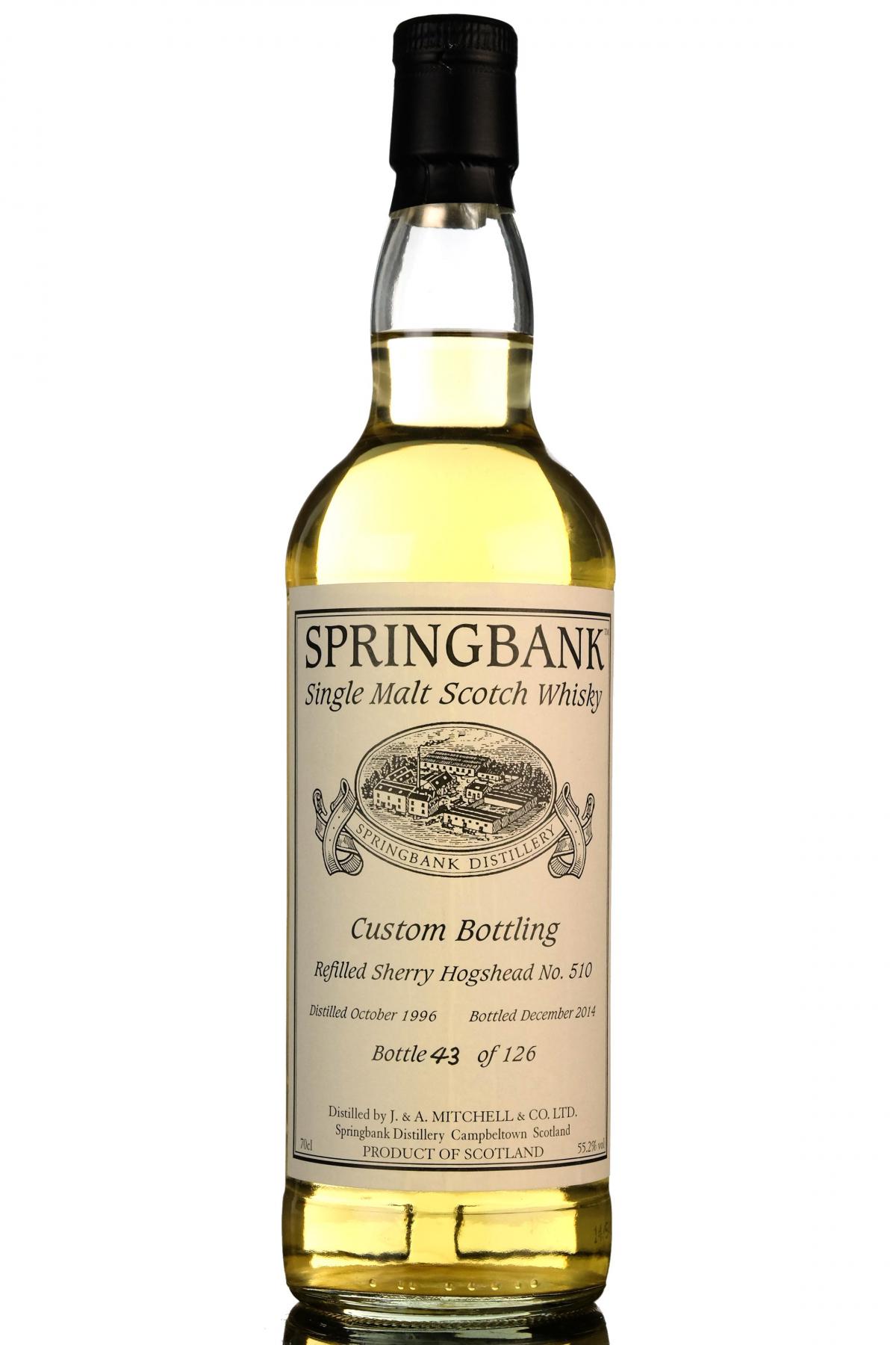 Springbank 1996-2014 - Custom Private Bottling - Single Cask 510