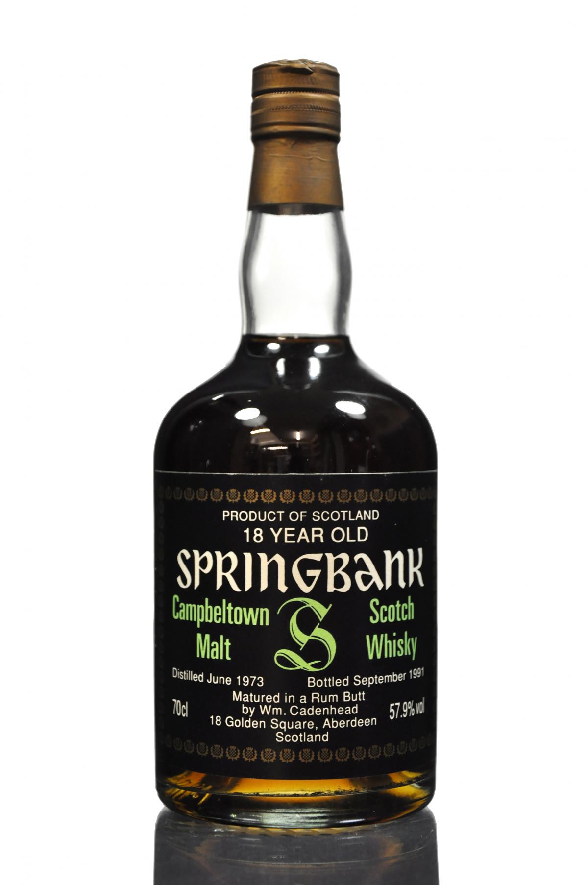 Springbank 1973-1991 - 18 Year Old - Cadenheads Rum Butt 57.9%